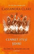 Cennet Ateşi Şehri