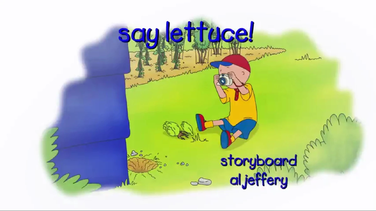 Say Lettuce! Caillou Wiki Fandom