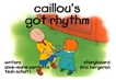 Caillou as seen on the title card of Caillou's Got Rhythm