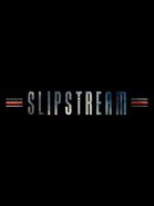 Slipstream Call of Duty 2021