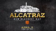 Alcatraz New Map Blackout Bo4