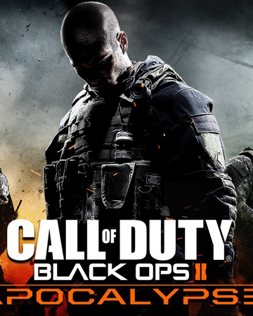 Call Of Duty Black Ops 2 Apocalypse Apocalypse | Call Of Duty Wiki | Fandom