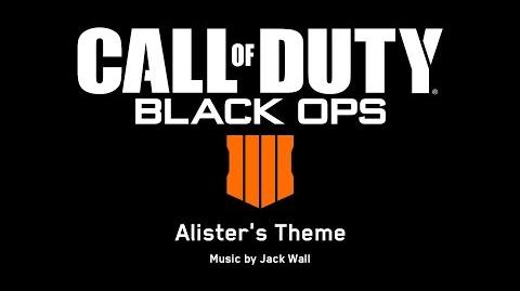 Official Call of Duty® Black Ops 4 – Alister's Theme