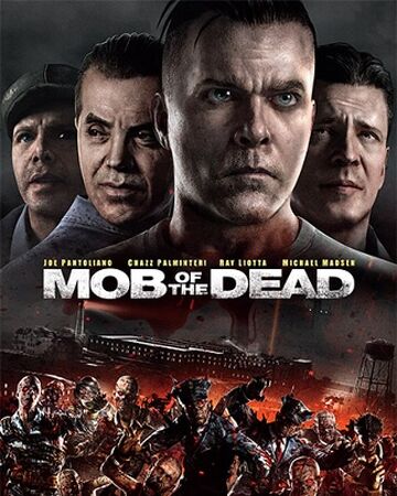 Mob Of The Dead Wiki Call Of Duty Fandom