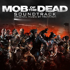 Mob of the Dead Soundtrack Album Cover