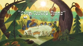 Over Cooked Beans TC