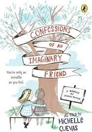 Confessions of an Imaginary Friend