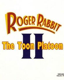 Roger rabbit 2 the toon platoon.jpg