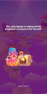 Get the treasure Jelly Queen's safe Tap to continue