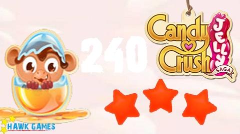 Candy Crush Jelly - 3 Stars Walkthrough Level 240 (Monkling mode)