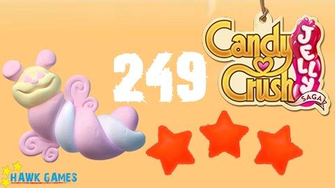 Candy Crush Jelly - 3 Stars Walkthrough Level 249 (Puffler mode)
