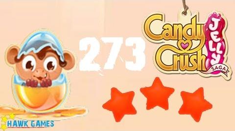 Candy Crush Jelly - 3 Stars Walkthrough Level 273 (Monkling mode)