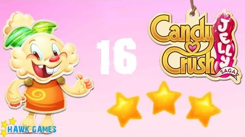 Candy Crush Jelly - 3 Stars Walkthrough Level 16 (Jelly mode)