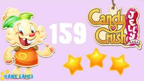 Candy Crush Jelly - 3 Stars Walkthrough Level 159 (Jelly mode)