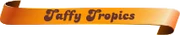 Taffy-Tropics.png