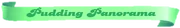 Pudding-Panorama.png