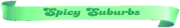 Spicy-Suburbs.png