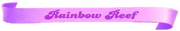 Rainbow Reef