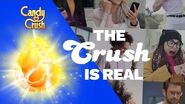 Candy Crush - The Crush Is Real