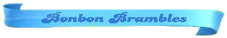 Bonbon-Brambles