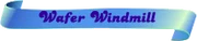 Wafer-Windmill.png