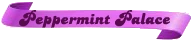 Peppermint-Palace
