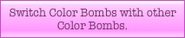 Colour Bomb+Colour Bomb combine description