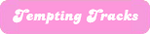 Tempting-Tracks.png