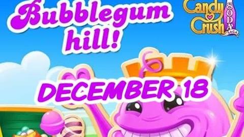 Bubble Gum, Candy Crush Soda Wiki