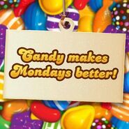 Candy makes Mondays better!