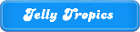 Jelly-Tropics