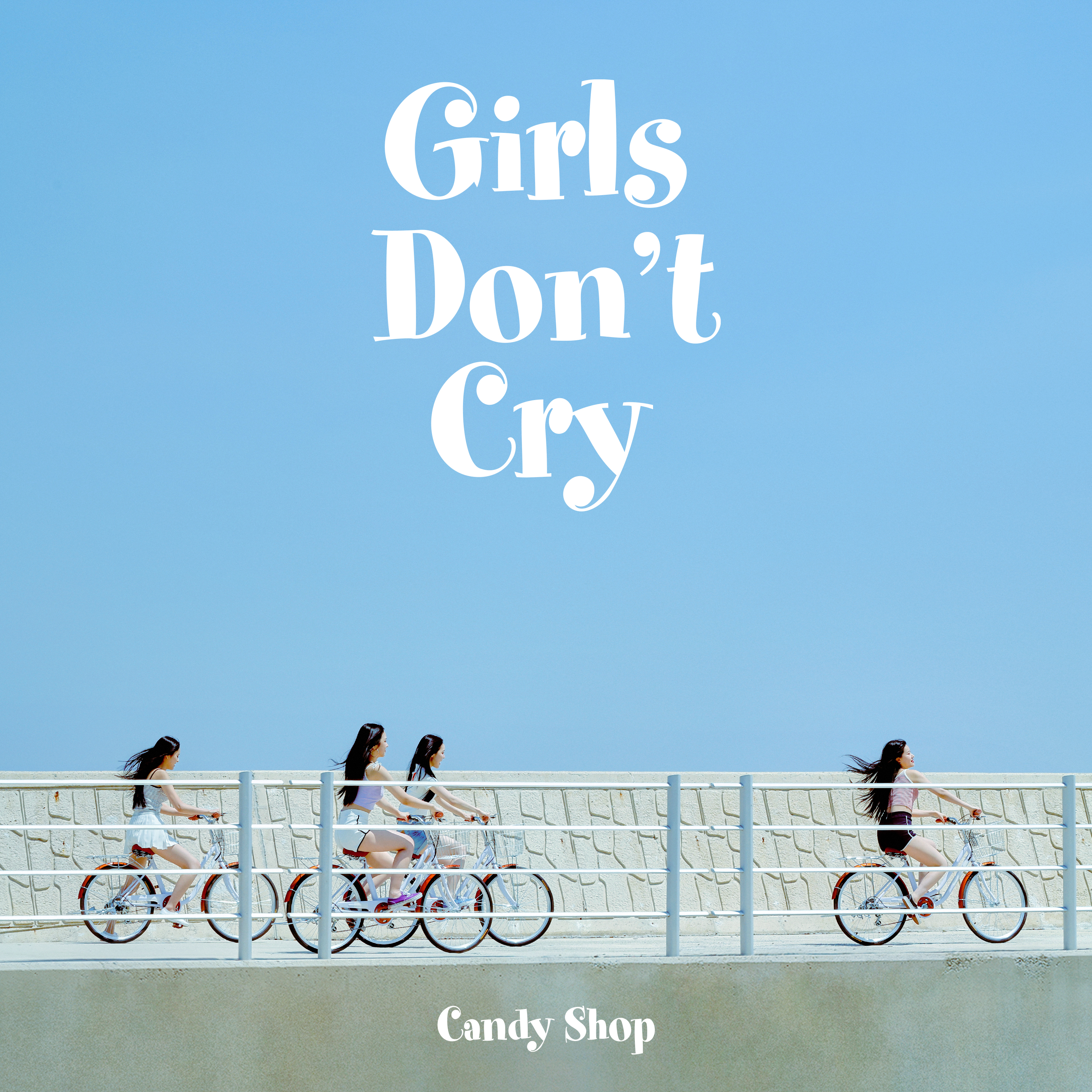 Girls Don't Cry | Candy Shop Wiki | Fandom Girls Don't Cry | Candy Shop Wiki | Fandom
