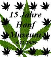 Berlin 2009 Hemp Museum 15-year anniversary