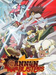 Cannon Busters anime