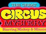 The Great Circus Mystery starring Mickey and Minnie