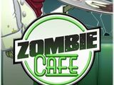 Zombie Cafe