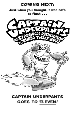 Captain Underpants and the Tyrannical Retaliation of the Turbo Toilet 2000 Captain Underpants Wiki Fandom