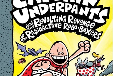 Parents in Michigan have decided that the worst thing about the “Captain  Underpants” books is a gay character., by Cory Roush