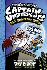 63765262z-1187640365.jpg (71 KB) The Adventures of Captain Underpants (25 ½ Anniversary Edition) (with special Dog Man comic)