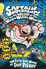 Captain Underpants and the Wrath of the Wicked Wedgie Woman (274 KB)