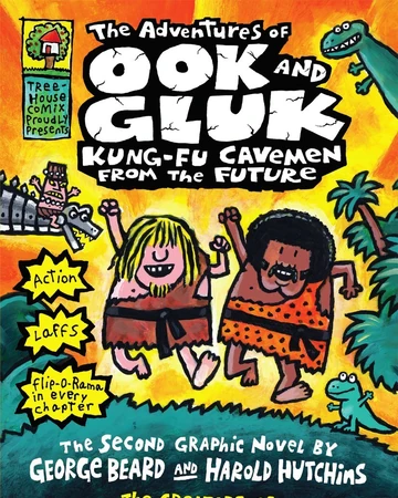 The Adventures Of Ook And Gluk Kung Fu Cavemen From The Future Captain Underpants Wiki Fandom