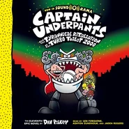 Captain Underpants and the Tyrannical Retaliation of the Turbo Toilet 2,000