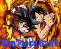 One Piece Ball Z