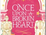 Once Upon a Broken Heart (series)