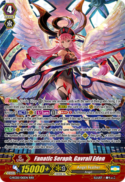 Card Gallery:Fanatic Seraph, Gavrail Eden | Cardfight