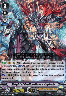 Knight of Foolhardiness, Lughaid | Cardfight!! Vanguard Wiki