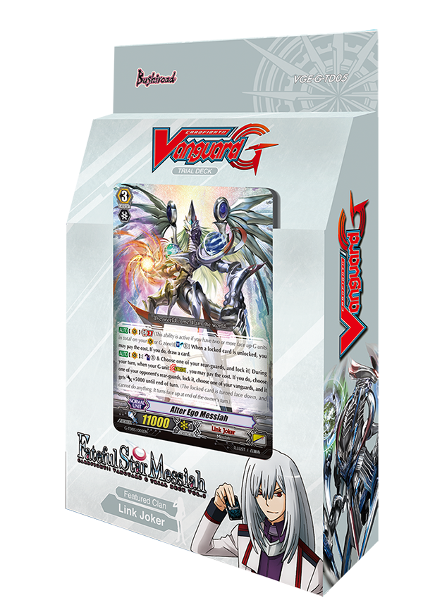 G Trial Deck 5: Fateful Star Messiah | Cardfight!! Vanguard Wiki