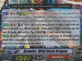 Brawler, Wild Rush Dragon