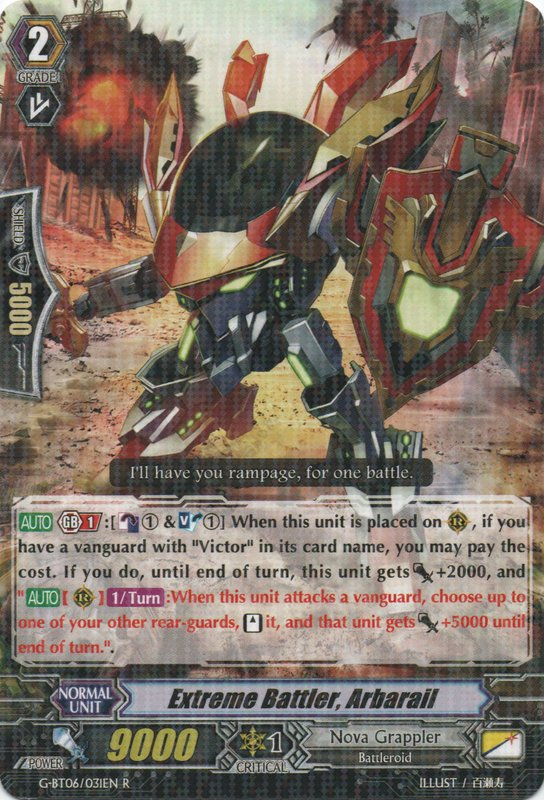 Extreme Battler, Arbarail | Cardfight!! Vanguard Wiki | Fandom