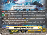 Majesty Lord Blaster (D Series)